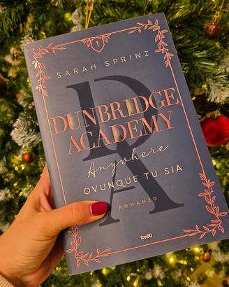 Dunbridge Academy di Sarah Sprinz