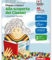 Mappe e tesori. Alla scoperta dei classici.