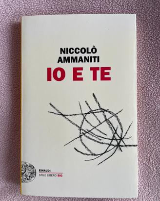 Io e te Niccolò Ammaniti