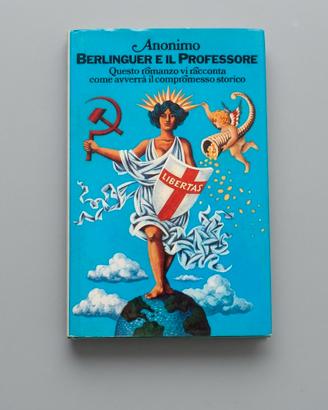 Berlinguer e il Professore – Anonimo (Rizzoli)