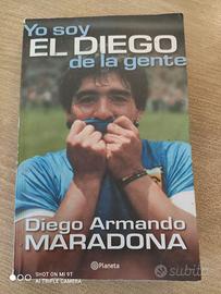 Libro autobiografico Yo soy El Diego de la gente