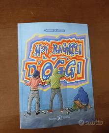 Noi ragazzi d'oggi