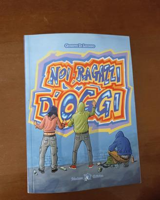 Noi ragazzi d'oggi