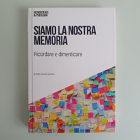 Siamo La Nostra Memoria - Garcia - Hachette - 2018