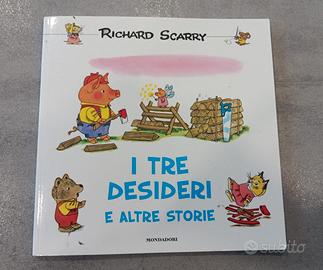 I tre desideri e altre storie
Richard Scarry

