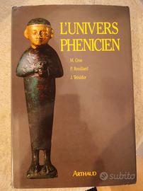 L'Univers Phénicien (Arthaud) - État Neuf / As New