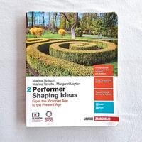 Performer Shaping Ideas 2|Inglese Liceo Zanichelli