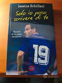 Solo io posso scrivere di te - Jessica Schillaci