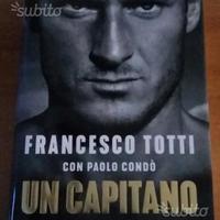 Francesco Totti : UN CAPITANO