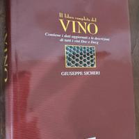 Il libro completo del VINO - Giuseppe Sicheri