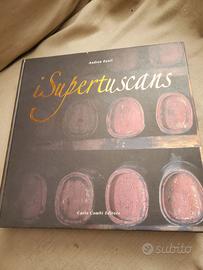 I supertuscans , Andrea Zanfi