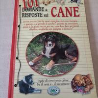 "101 domande & risposte sul cane "