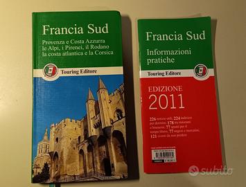 Francia Sud guida Touring Editore ed. 2011