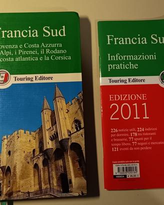 Francia Sud guida Touring Editore ed. 2011
