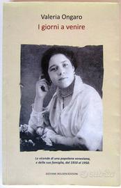 I giorni a venire - Valeria Ongaro