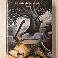 il canto della manére - Mauro corona