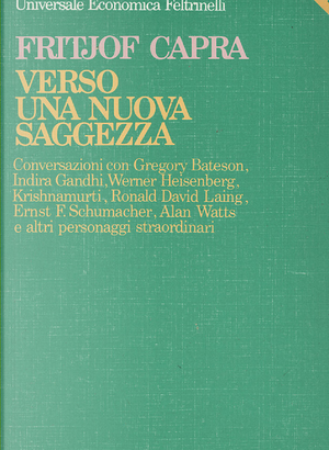 VERSO UNA NUOVA SAGGEZZA - FRITJOF CAPRA