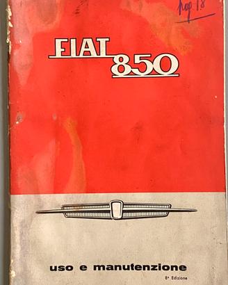 Libretto Uso Manutenzione Fiat 850 del 1966