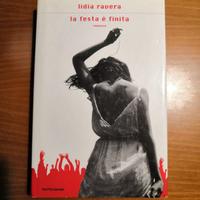 Lidia Ravera - La festa è finita