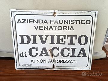 Cartello Divieto di Caccia Vintage Collezionismo A