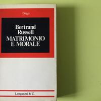 Bertrand Russel, Matrimonio e morale