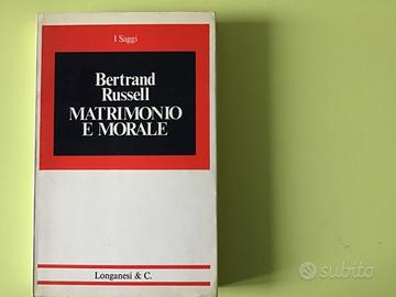 Bertrand Russel, Matrimonio e morale