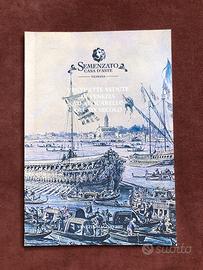 Vedute di Venezia - Semenzato 2002