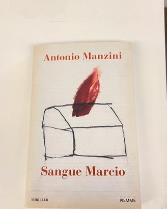 Sangue marcio – Antonio Manzini