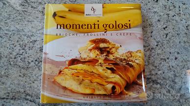 RICETTE MOMENTI GOLOSI BRIOCHE FROLLINI CREPE