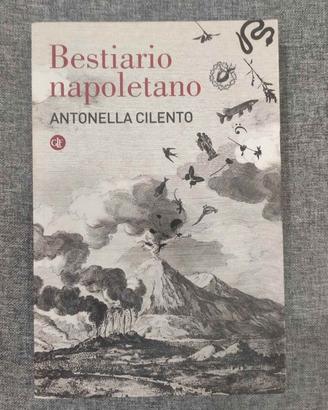 Bestiario napoletano Antonella Cilento Laterza