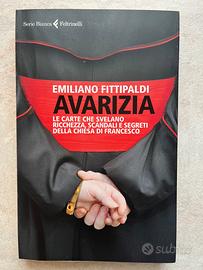 Avarizia -di Emiliano Fittipaldi