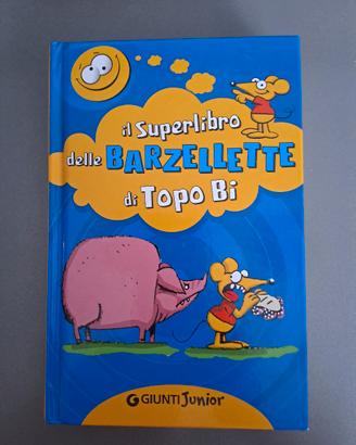 il superlibro di barzellette di Topo Bi