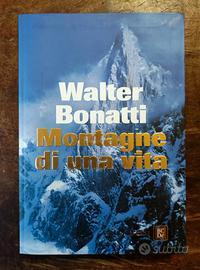 Libro WALTER BONATTI MONTAGNE DI UNA VITA  2007
