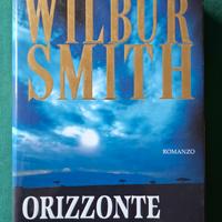Wilbur Smith – Orizzonte – prima ed. italiana
