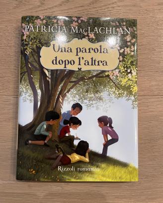 Una parola dopo l’altra di Patricia MacLachlan