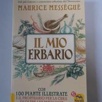 Il mio erbario + La farmacia del Signore
