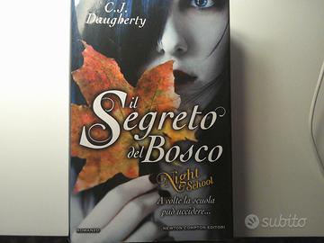 Il Segreto del Bosco (Night School)