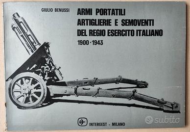 Armi Portatili… REI 1900/43, G. Benussi, Intergest