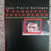 transfert pericoloso - jean-pierre gattegno