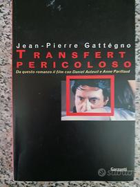 transfert pericoloso - jean-pierre gattegno