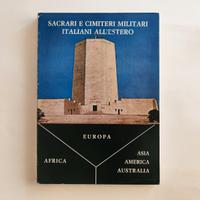 Sacrari e cimiteri militari italiani all'estero
