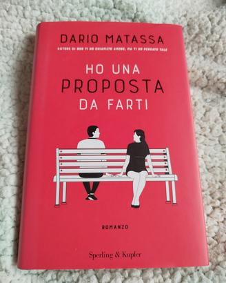 Libro: Ho una proposta da farti - Dario Matassa 