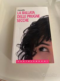 Libro Pulsatilla La ballata delle prugne secche