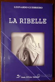 La ribelle - una storia vera