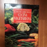 Il grande libro della cucina vegetariana