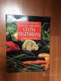 Il grande libro della cucina vegetariana