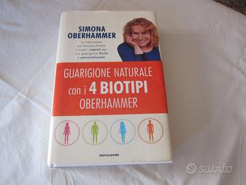 Guarigione naturale con i 4 Biotipi Oberhammer