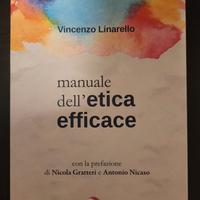 Manuale dell'etica efficace di Vincenzo Linarello