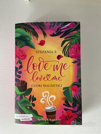 Love me Love me 1-Stefania S.
