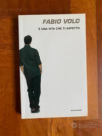 Romanzo di Fabio Volo E' una vita che ti aspetto